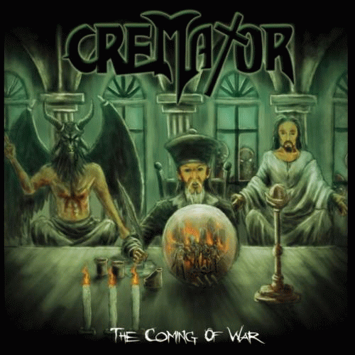 Cremator (USA-2) : The Coming of War